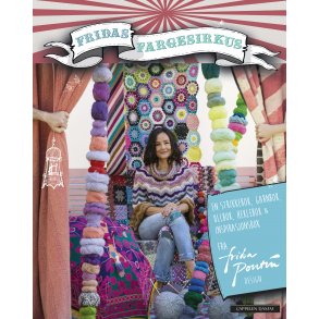 Fridas Fargesirkus - Opskriftsbog af Frida Pontèn