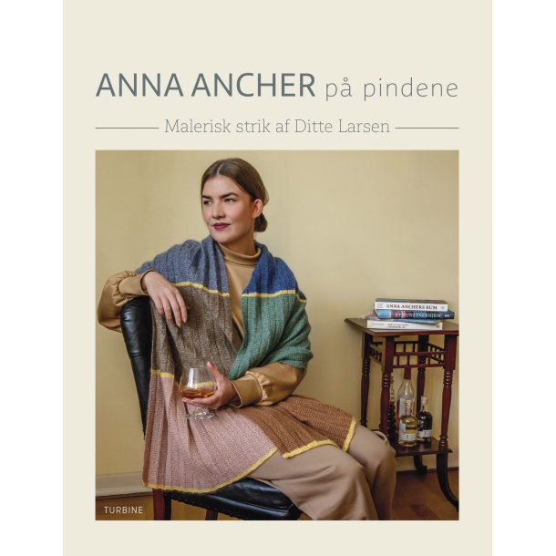 Anna Ancher p pindene - Malerisk strik af Ditte Larsen - Opskriftsbog