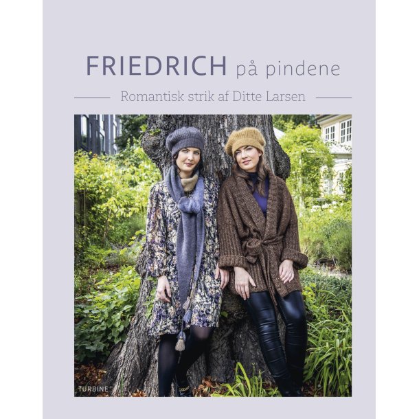  Friedrich p pindene - Romantisk strik - Bog af Ditte Larsen
