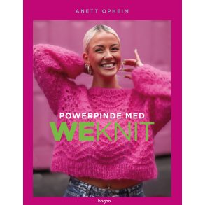 Powerpinde med WeKnit - Strikkebog