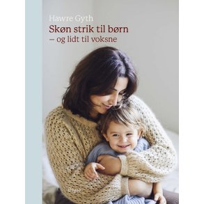 Skn strik til brn - og lidt til voksne - Opskriftsbog