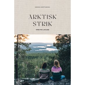 Arktisk strik - Naturens Og Farvernes Magi - Strikkebog