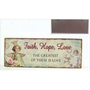 Metal Skilt - Faith Hope Love (041)