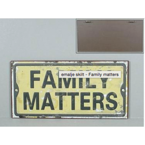 FAMILY MATTERS - Metalskilt (031)