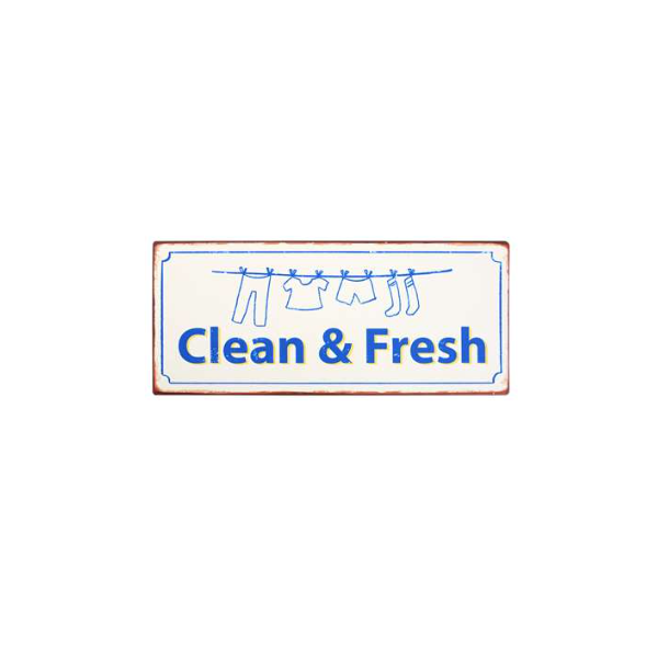 Metalskilt " Clean &amp; Fresh " (015)