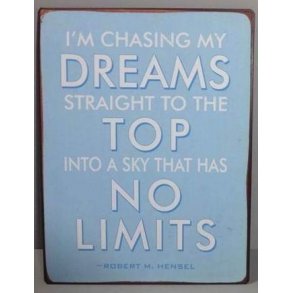 Metalskilt - Dreams..  (Nr 245)