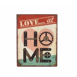  Metalskilt - Love... At home  (Nr 191)