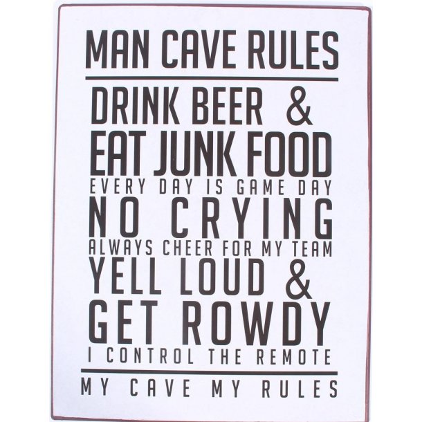 Barskilt Metal - "Man cave rules&#133;(B160)