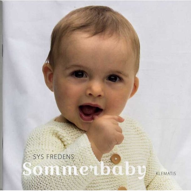 Sommerbaby  Opskriftsh�fte af Sys Fredens