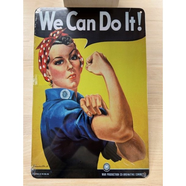 Metal Barskilt - We Can Do It... 20x30 Cm (B308)